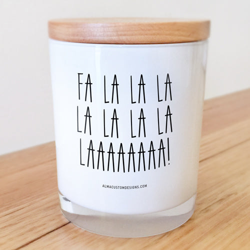 Fa La La La La La La La Laaaaaaa Candle