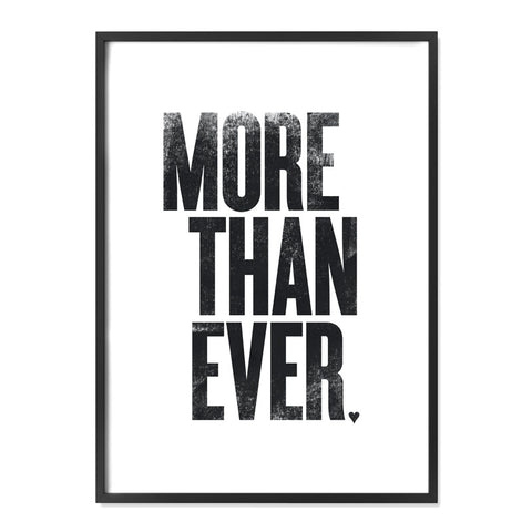 More Than Ever