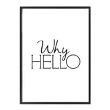 Why Hello