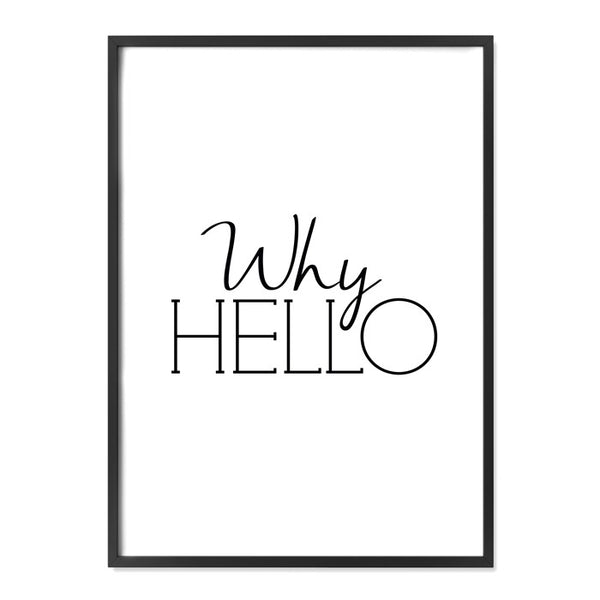 Why Hello