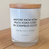 Anyone know how much vodka...
