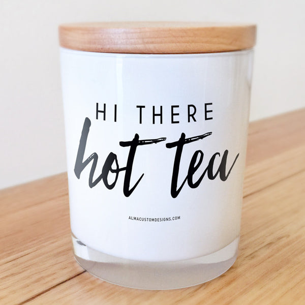 Hi there Hot Tea Candle