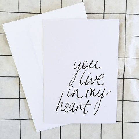 YOU LIVE IN MY HEART GIFT CARD