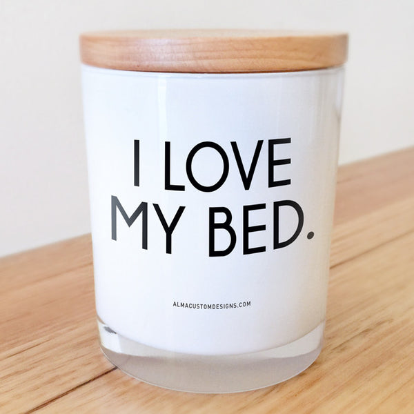 I Love my Bed Candle