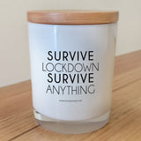 Survive Lockdown Survive Anything