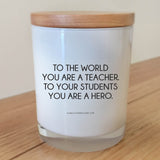 Hero Teacher Candle